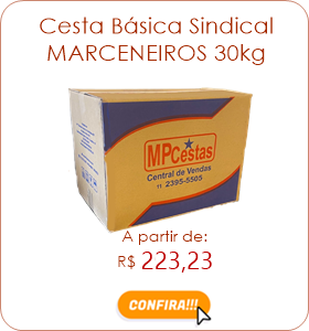 Cesta Sindical Marceneiro 30kg